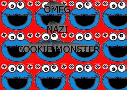 OMFG NAZI COOKIE MONSTER