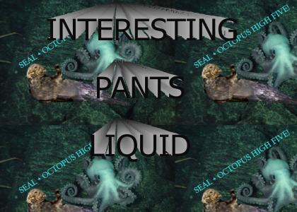 interestingpantsliquid