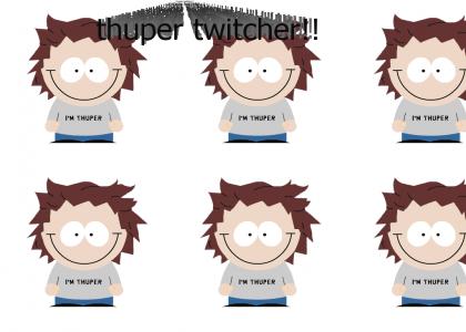 thuper twitcher