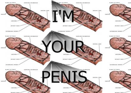 I'm your penis