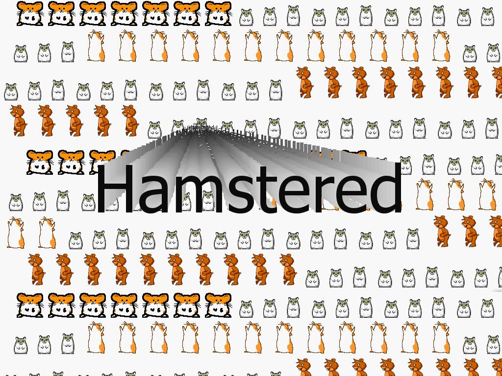 hamstered