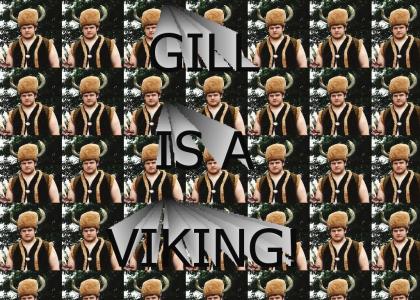 GILL IS A VIKING!
