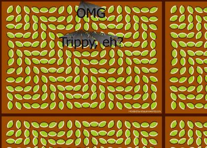 OMG, Trippy (v2)