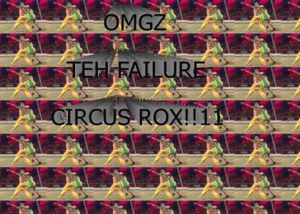 Circus Failure