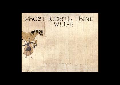 Medieval Ghost rideth thine whip