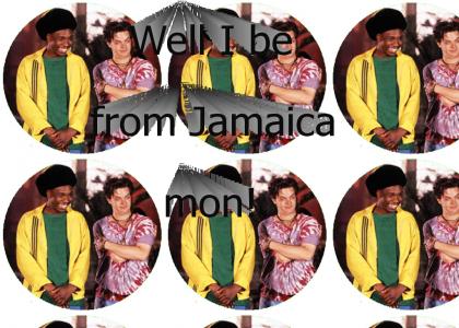 I be from Jamaica mon!
