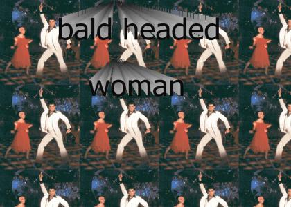 Bald Headed Woman