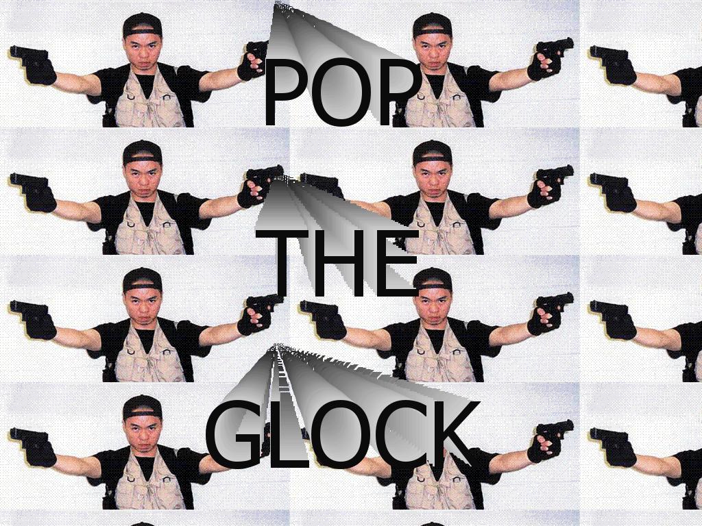 poptheglock