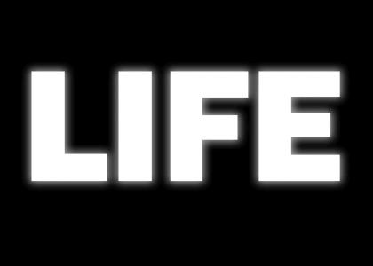 Life Is Flashing Before Your Eyes