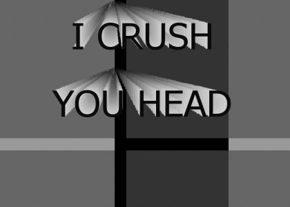 Epic Head Crush