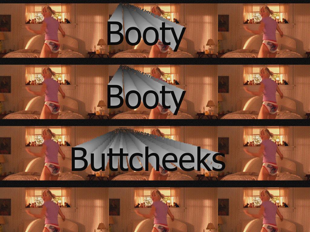 bootybootybuttcheeks