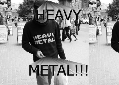 Heavy F*!@ing Metal!!!