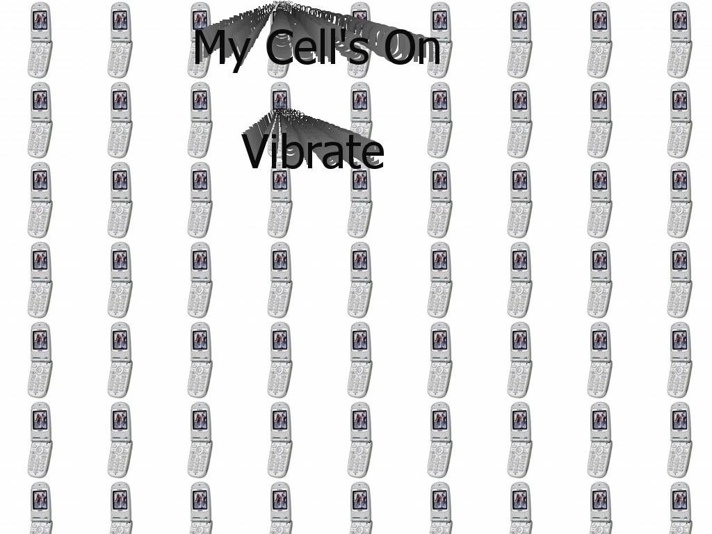 cellsonvibrate