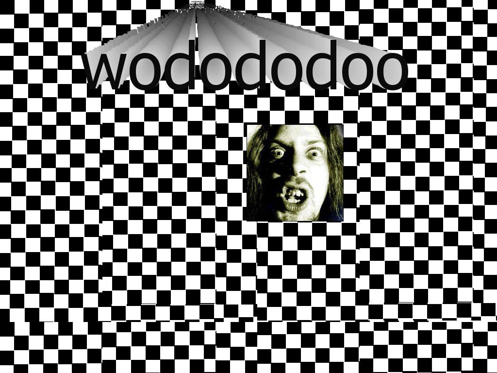 wodododoo