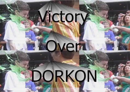 Victory Over DORKON