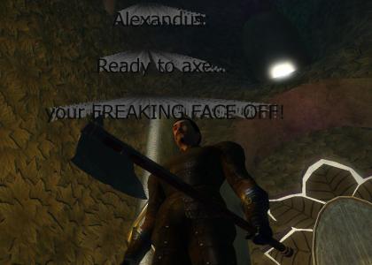 Alexandus, Face Hacker