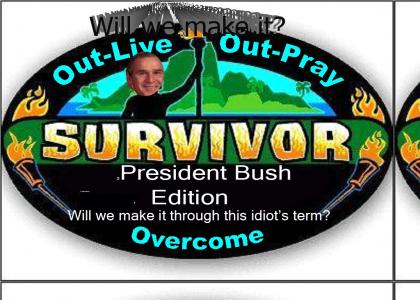 Survivor: Bush Edition