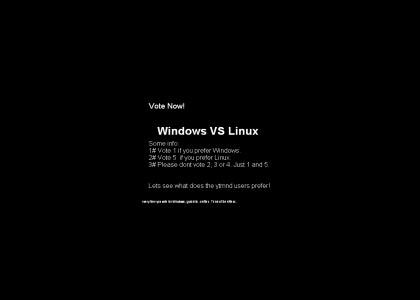 Windows Versus Linux! Vote Now!