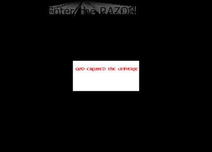 Enter the RAZOR