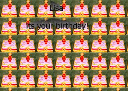 Lisa its your birthday