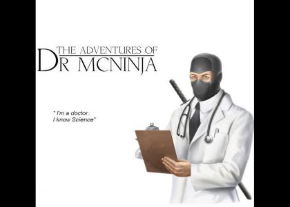 The Adventures of Dr. Mcninja