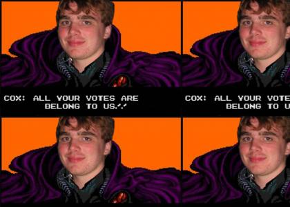 All Your Votes Are Belong to Cox