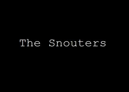 The Snouters
