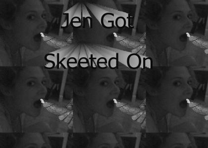 Jen Skeeted On