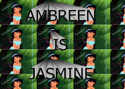 Ambreen is Jasmine