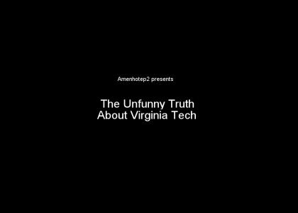 The Unfunny Truth About Virginia Tech