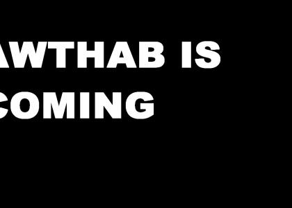AWTHAB Is Coming