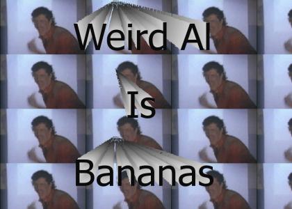 Weird Al is Bananas