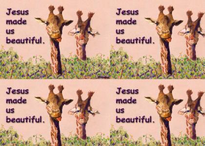 Jesus made us beautiful