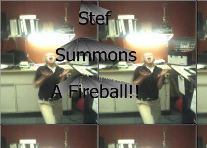 Stefanie Summons a Fireball