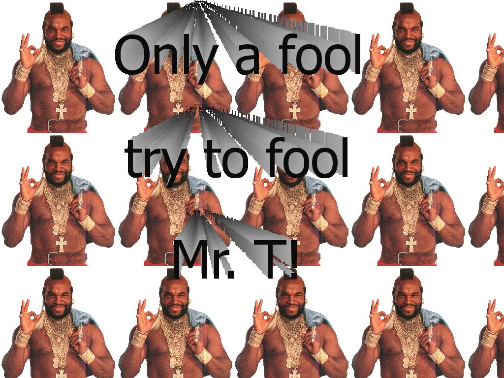 mr-t-fools