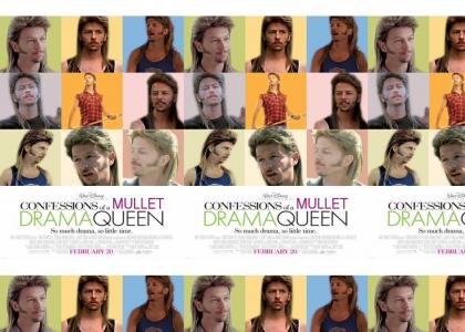 Confessions Of A Mullet Drama Queen