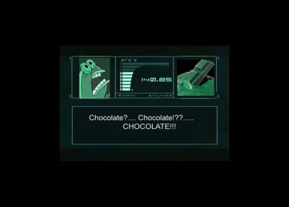 Chocolate!? CHOCOLATE!?