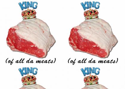 King: of All Da Meatz
