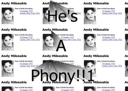 Andy Milonakis... He's a Phony...