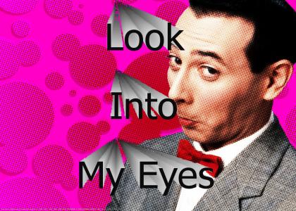 Pee Wee Stares Into Your Soul, and...