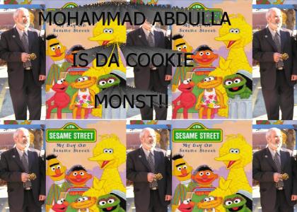COOKIE MONST IS MR ABDULLA