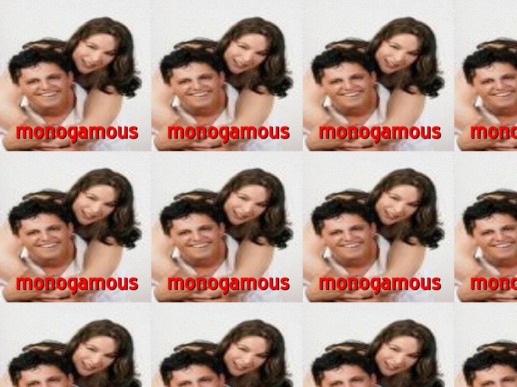 monogamous
