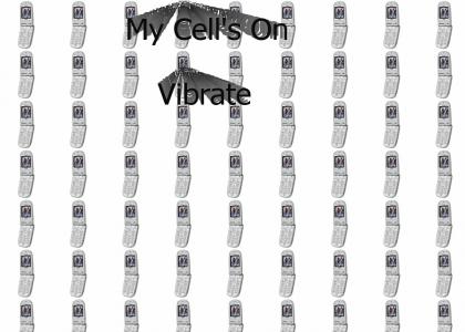 cells on vibrate