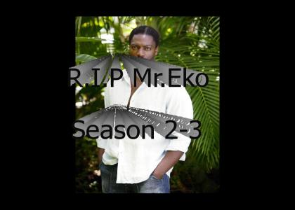 Lost R.I.P Mr.Eko