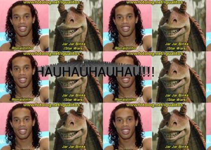 Ronaldinho is Jar Jar