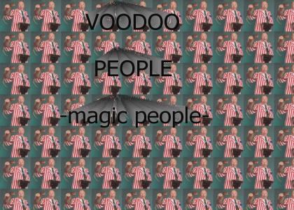 magic people voodoo people