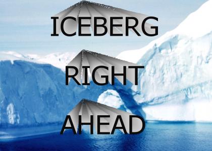 ICEBERG!!