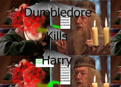 Dumbledore Kills Harry