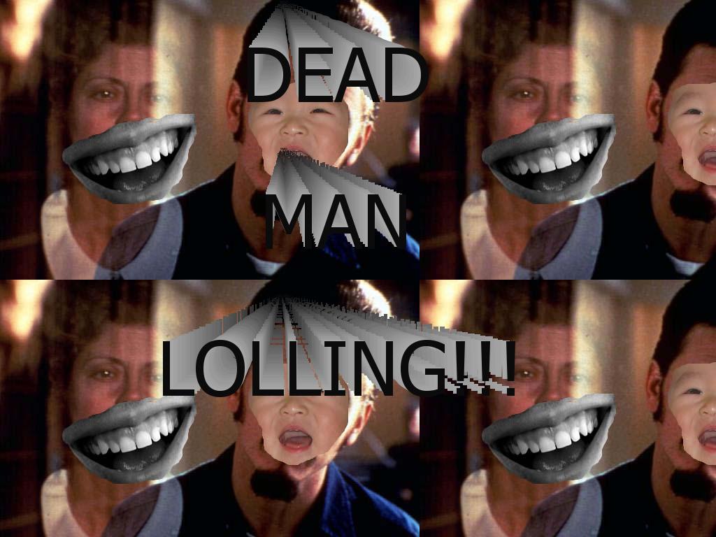 deadmanlolling