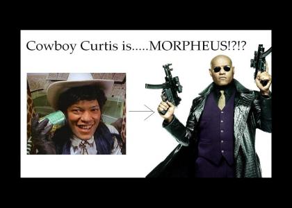 Cowboy Curtis is....